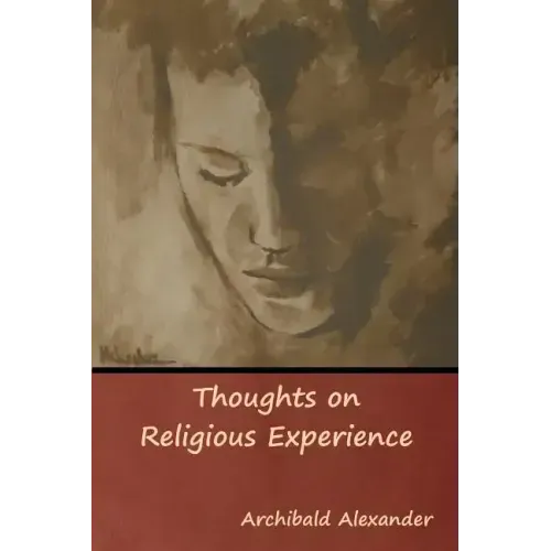Thoughts on Religious Experience