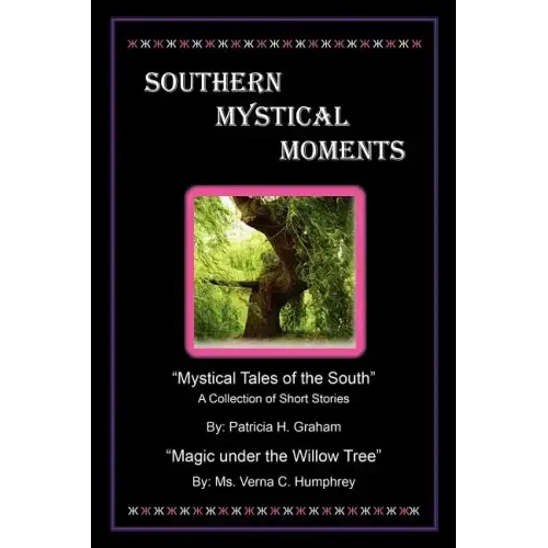 Southern Mystical Moments