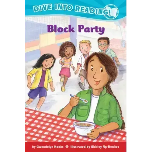 Block Party (Confetti Kids #3): (Dive Into Reading)