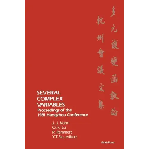 Several Complex Variables: Proceedings of the 1981 Hangzhou Conference
