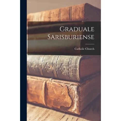 Graduale Sarisburiense