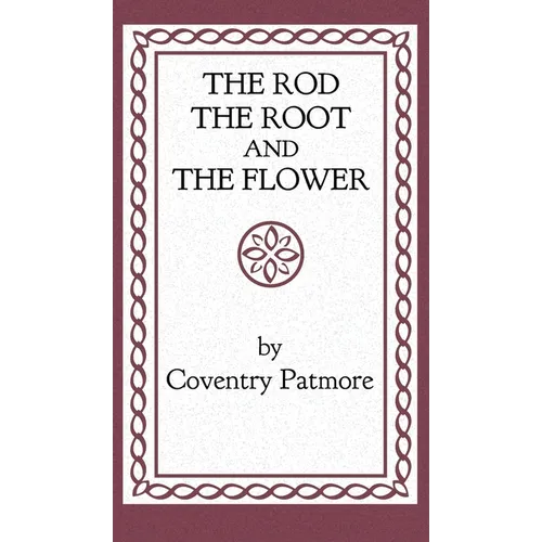 The Rod, the Root and the Flower