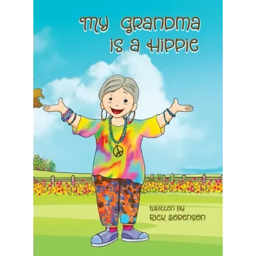 My Grandma Is A Hippie