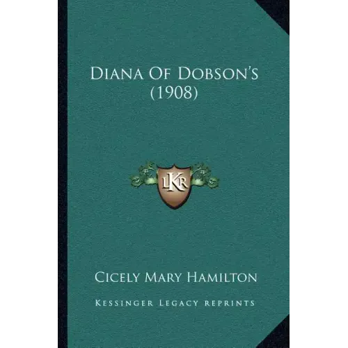 Diana Of Dobson's (1908)