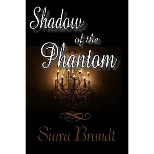 Shadow of the Phantom