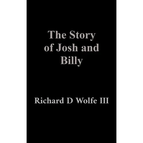 The Story of Josh and Billy