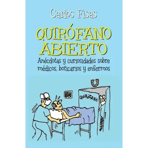 Quirofano Abierto: An
