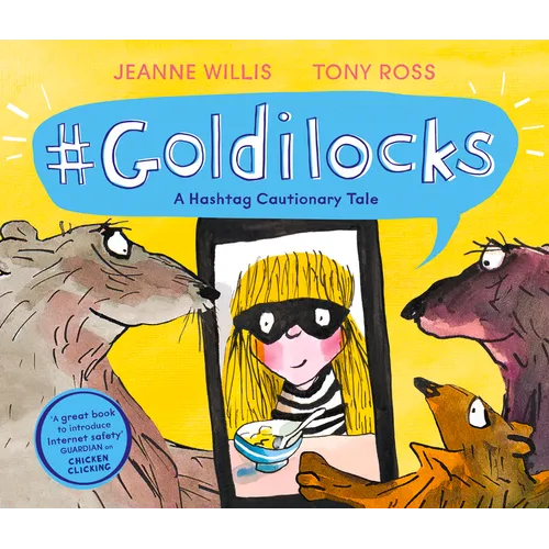 #Goldilocks: A Hashtag Cautionary Tale