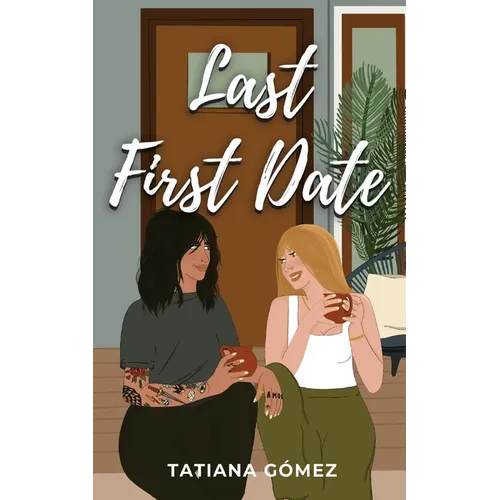 Last First Date