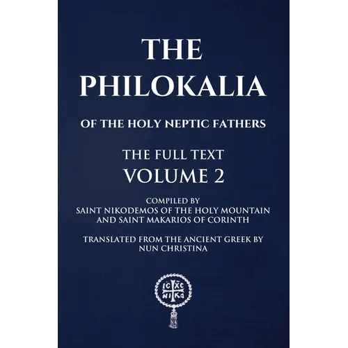Philokalia Volume 2: The Full Text