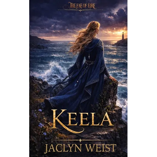 Keela: A Celtic Fairy Tale Romance