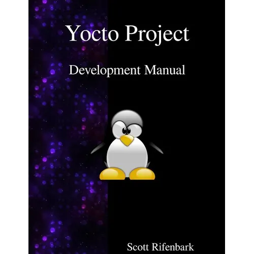 Yocto Project Development Manual