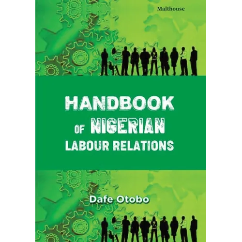 Handbook of Nigerian Labour Relations