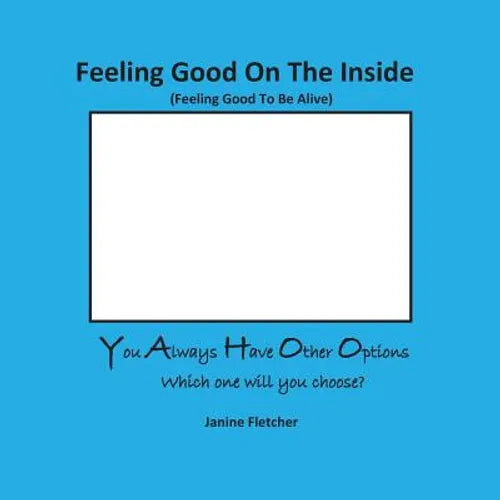 Feeling Good On The Inside
