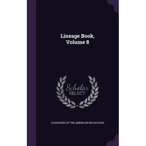 Lineage Book, Volume 8