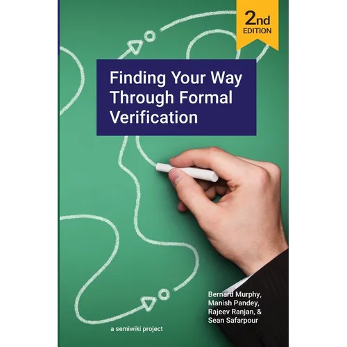 Finding Your Way Through Formal Verification 2nd Edition