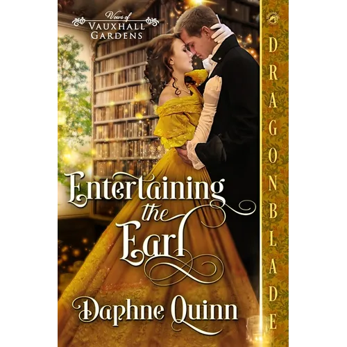 Entertaining the Earl: A Regency Historical Romance