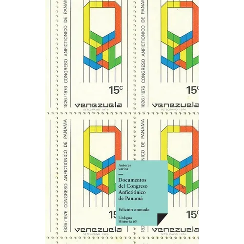 Documentos del Congreso Anfictiónico de Panamá