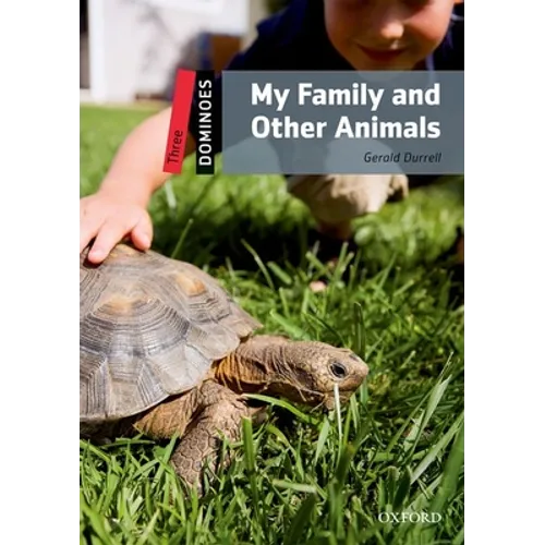 Dominoes, New Edition: Level 3: 1,000-Word Vocabularymy Family and Other Animals