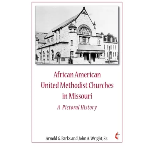 African American United Methodist Churches in Missouri
