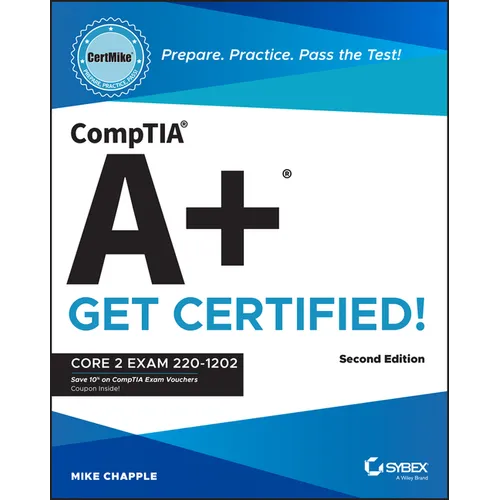 Comptia A+ Certmike: Prepare. Practice. Pass the Test! Get Certified!: Core 2 Exam 220-1202