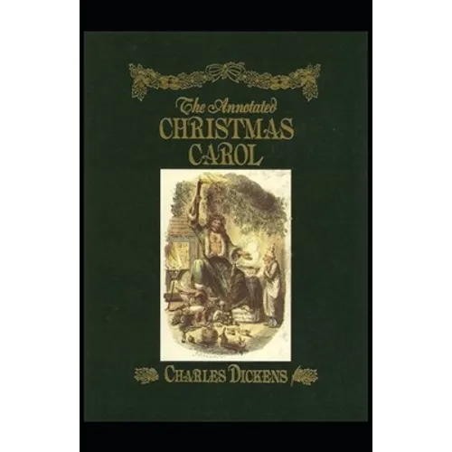 A Christmas Carol Annotated