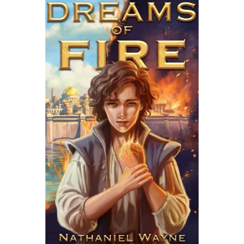 Dreams of Fire