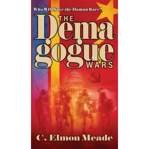 The Demagogue Wars