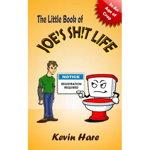 The Little Book of Joe's Sh!t Life
