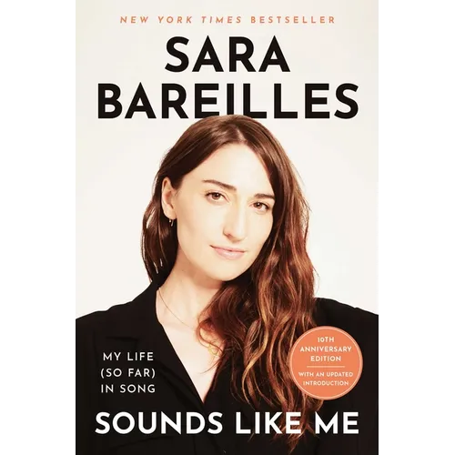 Sounds Like Me: My Life (So Far) in Song