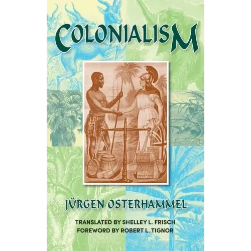 Colonialism: A Theoretical Overview