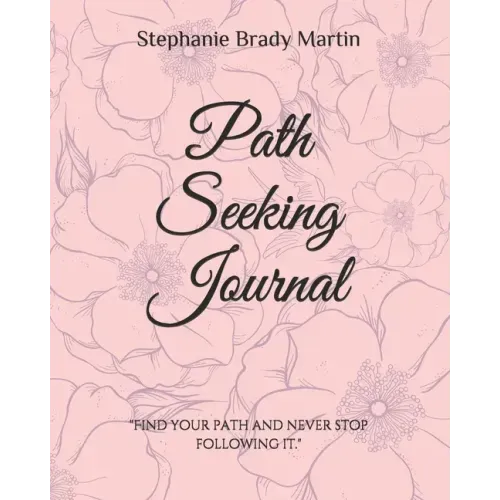 Path Seeking Journal