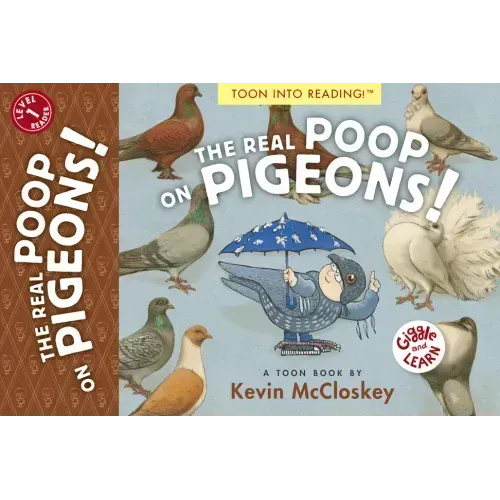 The Real Poop on Pigeons!: Toon Level 1