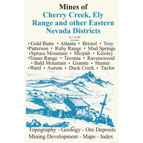 Mines of Eastern Nevada