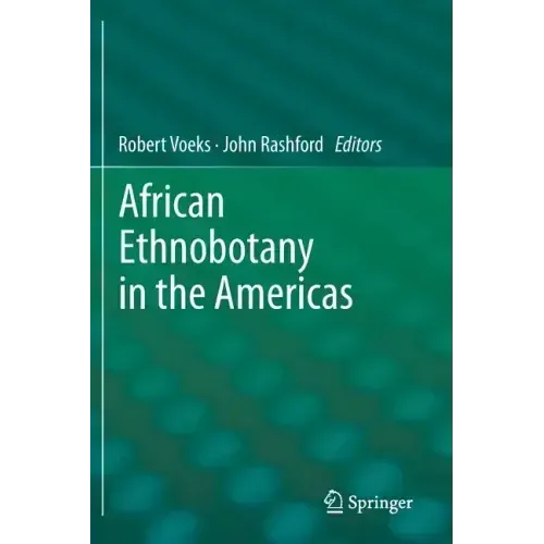 African Ethnobotany in the Americas