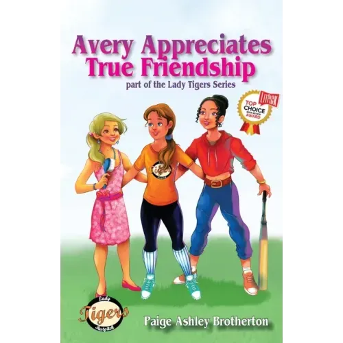 Avery Appreciates True Friendship