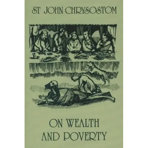 On Wealth and Poverty