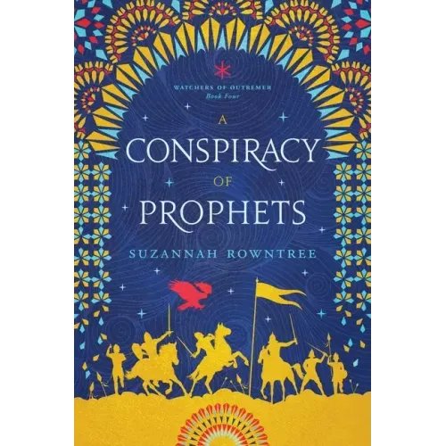 A Conspiracy of Prophets