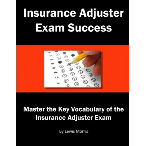 Insurance Adjuster Exam Success