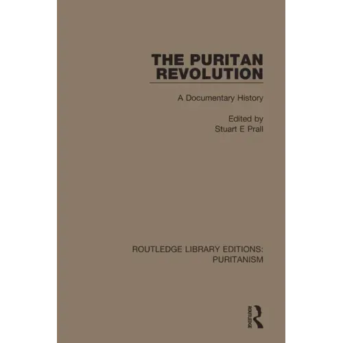 The Puritan Revolution: A Documentary History