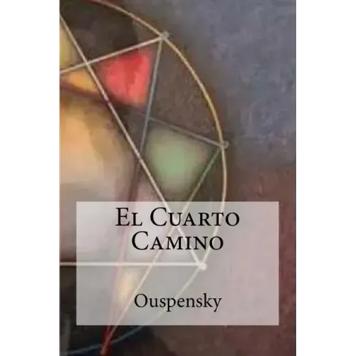 El Cuarto Camino