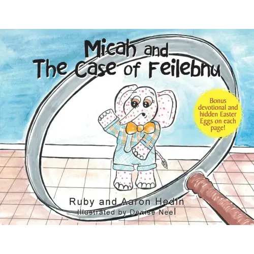 Micah and The Case of Feilebnu