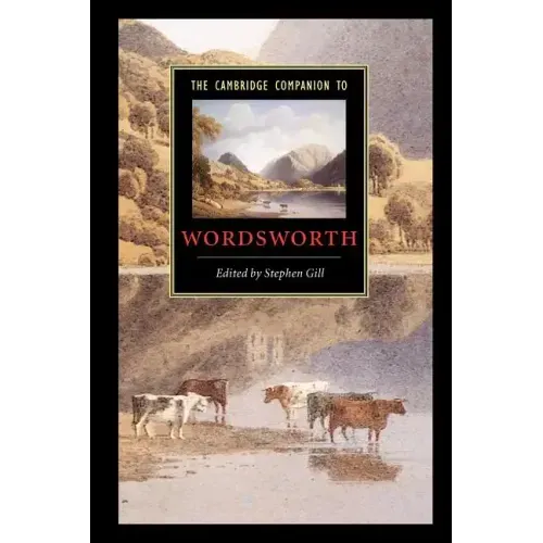 The Cambridge Companion to Wordsworth