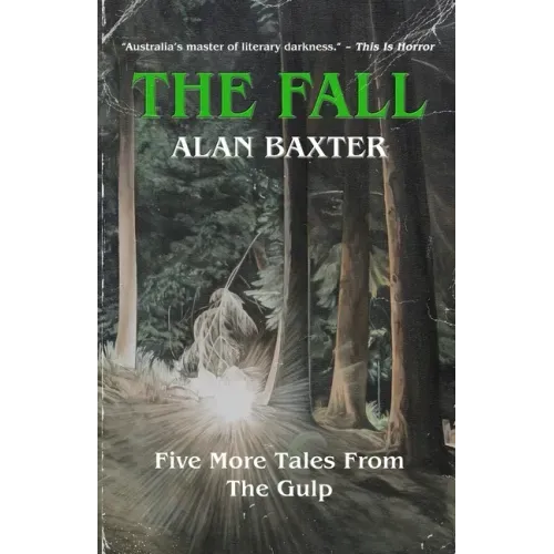 The Fall: Tales From The Gulp 2