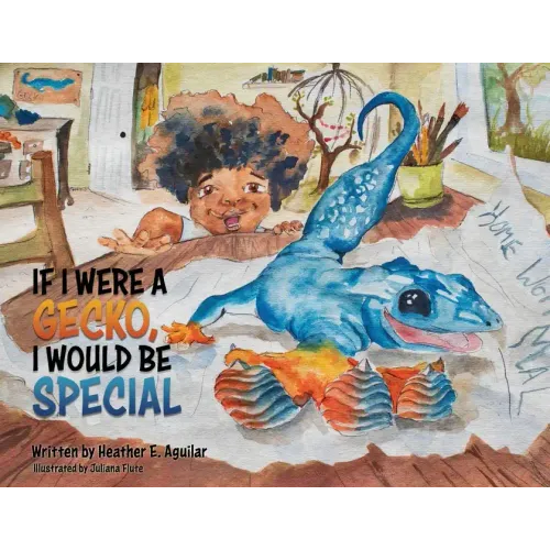 If I Were a Gecko, I Would Be Special