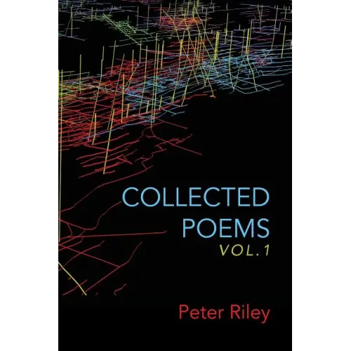 Collected Poems Vol. 1