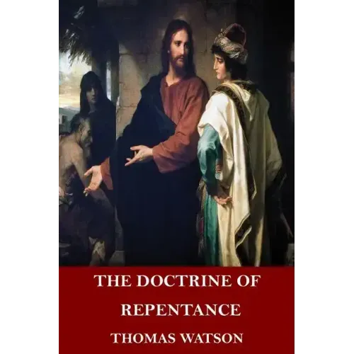 The Doctrine of Repentance