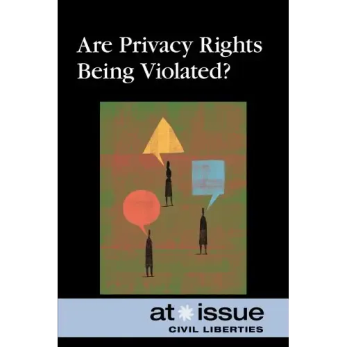 Are Privacy Rights Being Violated?