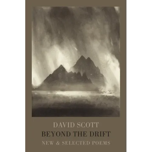 Beyond the Drift: New & Selected Poems