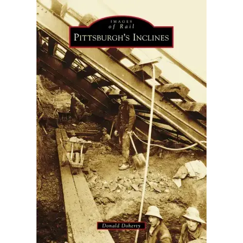 Pittsburgh's Inclines